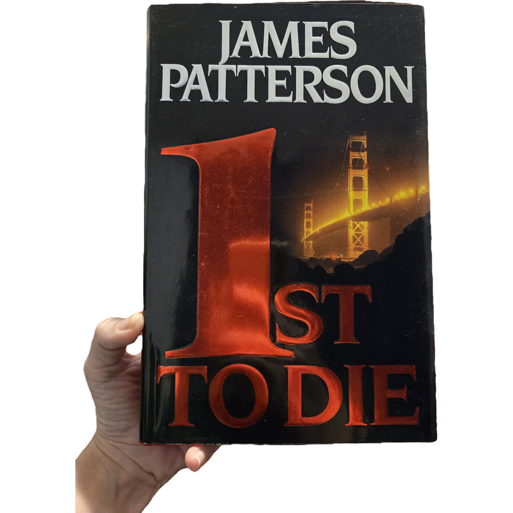 1st to die by James Patterson 031666609 first edition little, brown